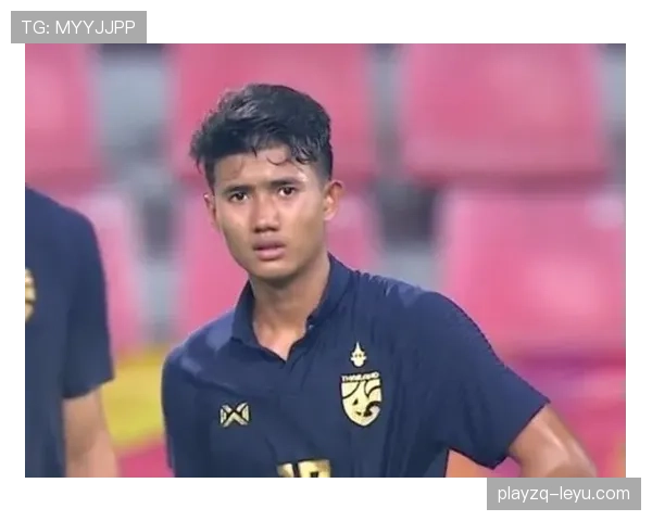 泰国足球队闪耀J联赛，展现全新风貌与强劲竞争力